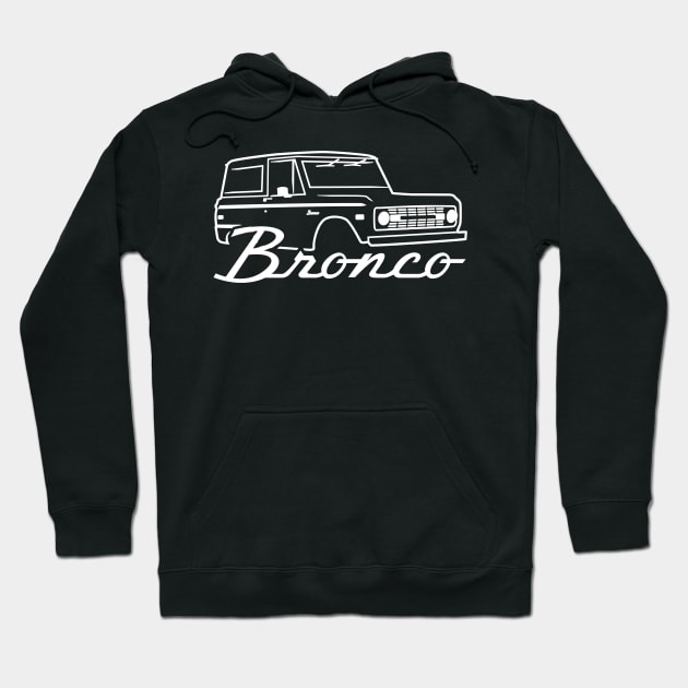 1966-1977 Ford Bronco Straight White With Logo Hoodie by The OBS Apparel